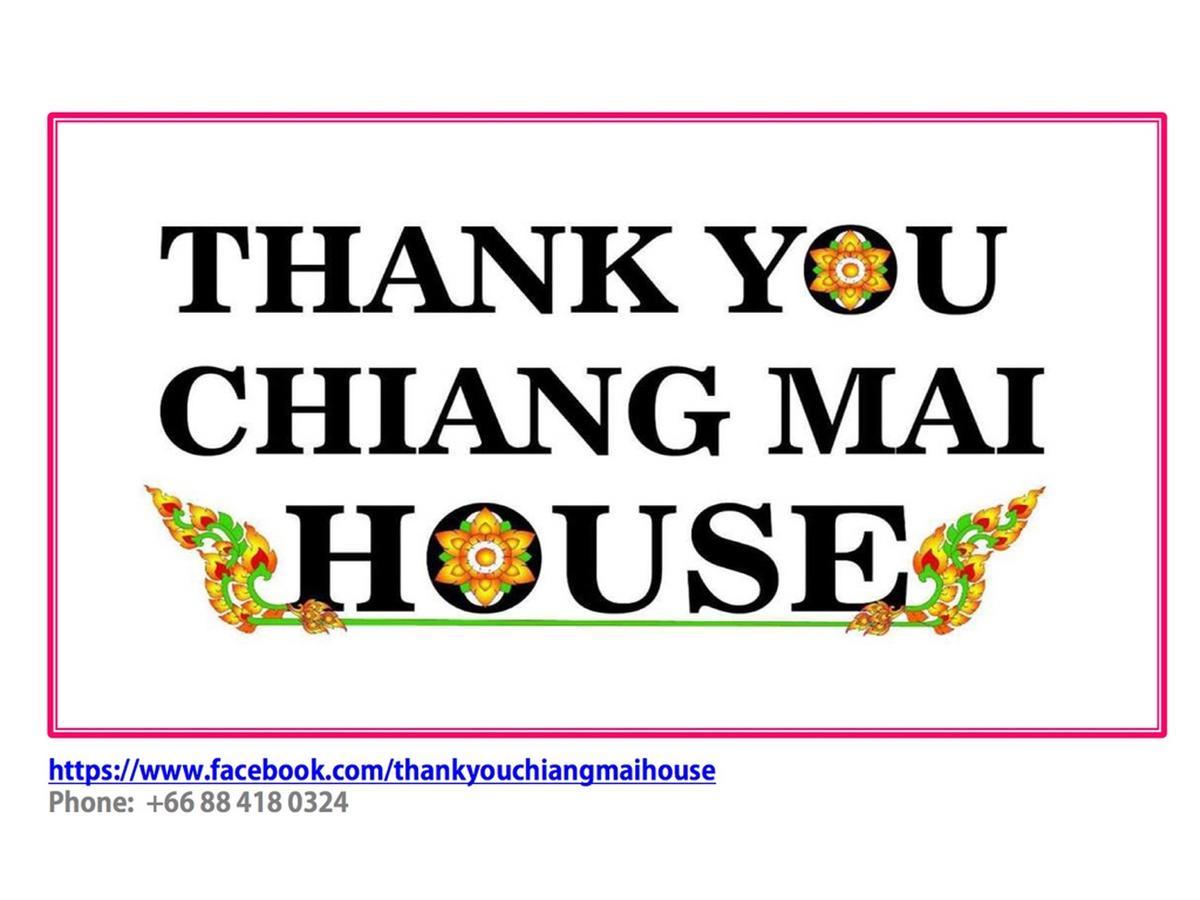 Thank You Chiangmai House Chiang Mai Eksteriør bilde